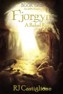 Fjorgyn: A Rebel Rises Read online