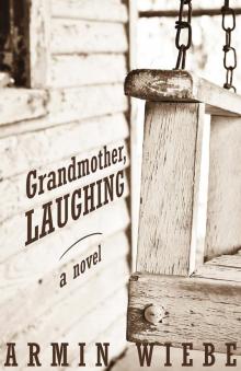 Grandmother, Laughing Read online