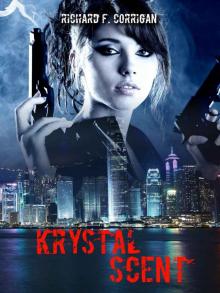 Krystal Scent (Krystal Vibration Series Book 2) Read online