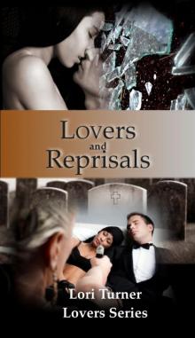Lovers and Reprisals (Lovers Series) Read online