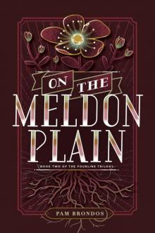 On the Meldon Plain (The Fourline Trilogy Book 2) Read online