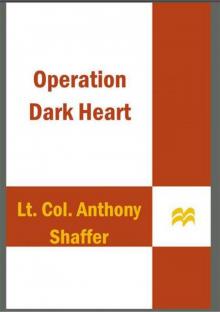 Operation Dark Heart Read online