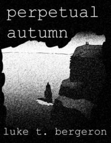 perpetual autumn Read online