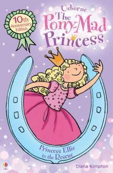 Princess Ellie to the Rescue Read online