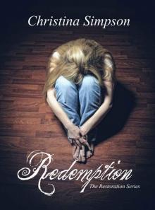 Redemption (The Restoration Series Book 1) Read online