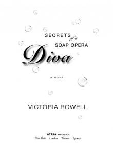 Secrets of a Soap Opera Diva Read online