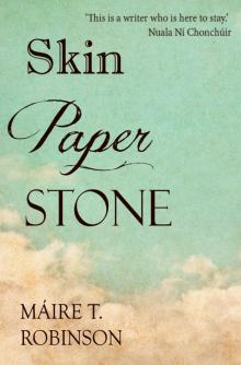 Skin Paper Stone Read online