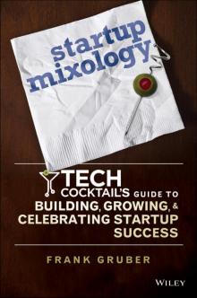 Startup Mixology Read online