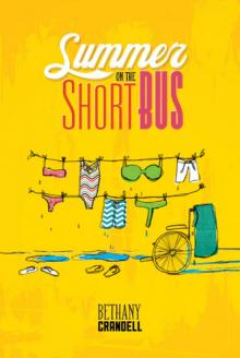Summer on the Short Bus Read online
