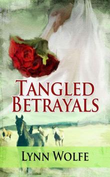 Tangled Betrayals Read online