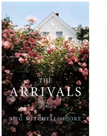 The Arrivals: A Novel Read online