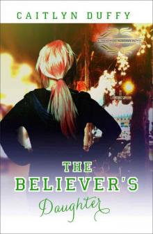 The Believer's Daugher - [A Treadwell Academy - 02] Read online