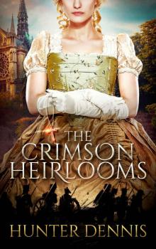 The Crimson Heirlooms Read online