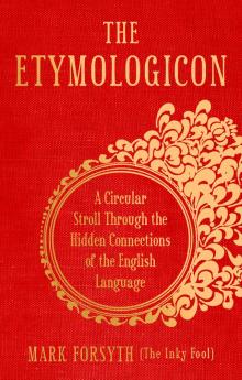 The Etymologicon Read online