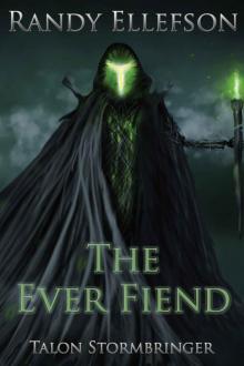 The Ever Fiend (Talon Stormbringer Book 1) Read online