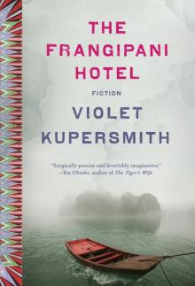 The Frangipani Hotel: Fiction Read online