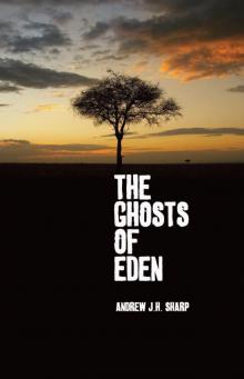 The Ghosts of Eden Read online