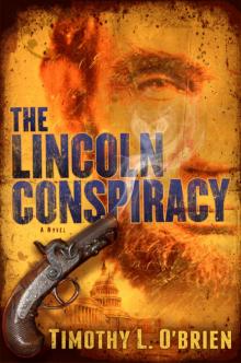 The Lincoln Conspiracy Read online