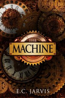 The Machine (Blood and Destiny Book 1) Read online