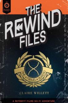 The Rewind Files Read online