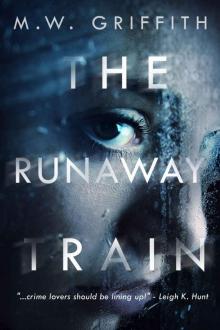 The Runaway Train Read online