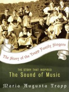 The Story of the Trapp Family Singers Read online