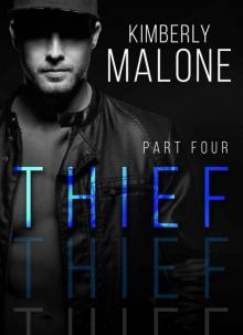 THIEF: Part 4 Read online