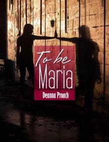 To be Maria Read online