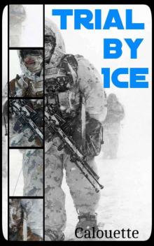 Trial by Ice (A Star Too Far) Read online