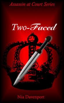 Two-Faced (Assassin at Court Series Book 1) Read online