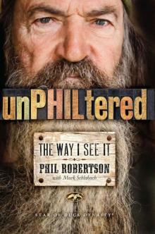 unPHILtered: The Way I See It Read online