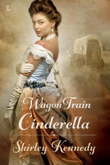Wagon Train Cinderella Read online