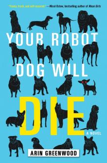 Your Robot Dog Will Die Read online