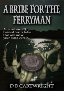 A Bribe For The Ferryman Read online