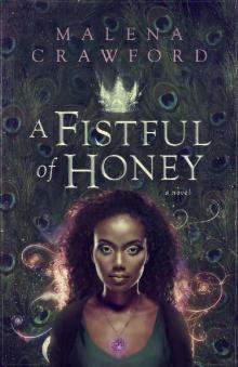 A Fistful of Honey Read online