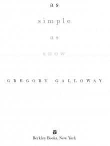 As Simple as Snow Read online