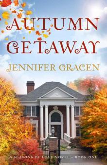 Autumn Getaway (Seasons of Love) Read online