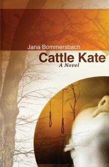 Cattle Kate Read online