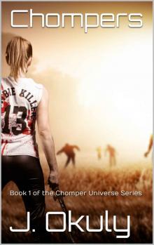 Chomper Universe Series (Book 1): Chompers Read online
