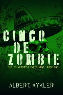 Cinco De Zombie Read online