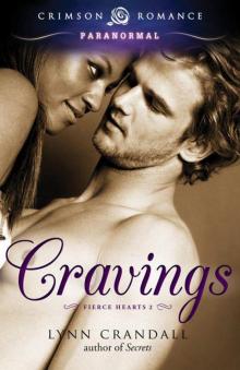 Cravings (Fierce Hearts) Read online