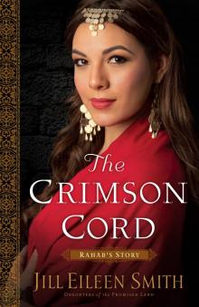 Crimson Cord : Rahab's Story (9781441221155) Read online