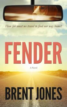Fender: A Novel Read online