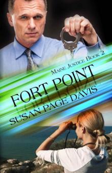 Fort Point (Maine Justice Book 2) Read online