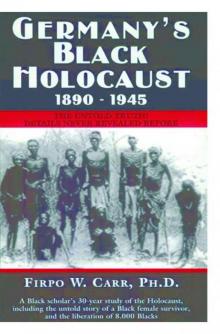 Germany's Black Holocaust: 1890-1945 Read online