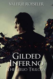 Gilded Inferno (The Helio Trilogy Book 2) Read online