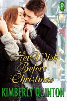 Her Wish Before Christmas (Holiday Hearts) Read online