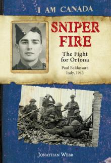 I Am Canada: Sniper Fire Read online