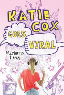 Katie Cox Goes Viral Read online
