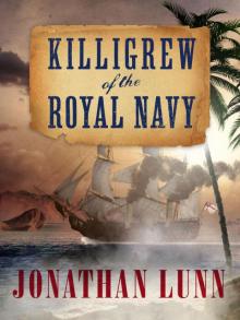 Killigrew of the Royal Navy Read online